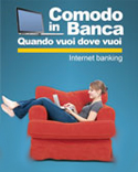 Comodo in Banca